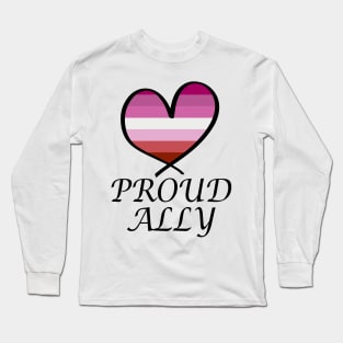 Proud Ally LGBT Gay Pride Month Lesbian Flag Long Sleeve T-Shirt